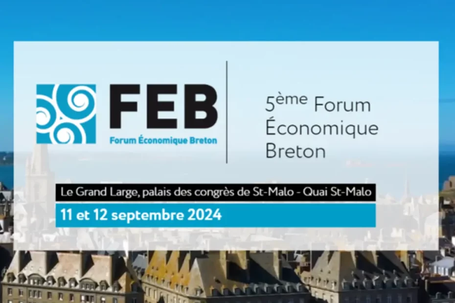 Affiche de la cinquième édition du Forum Economique Breton qui se déroule les 11 et 12 septembre 2024 au palais des congrès de Saint-Malo.